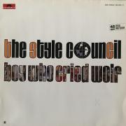 Style Council - Boy who cried wolf