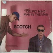 Scotch - Delirio Man